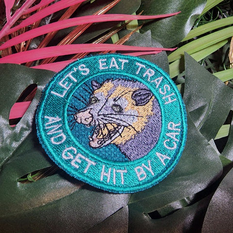 Let's Eat Trash Possum Iron On Patch