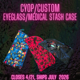 PREORDER CYOP Quilted Eyeglass/Medical Stash Zip Case SHIPS JULY 2026