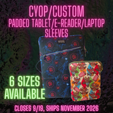 PREORDER CYOP Padded Tablet/E-Reader/Laptop Sleeve SHIPS NOV 2026