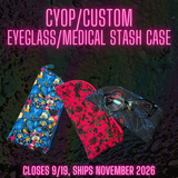 PREORDER CYOP Quilted Eyeglass/Medical Stash Zip Case SHIPS NOV 2026