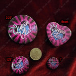 Queen Clussy Fizzarolli Button Pin