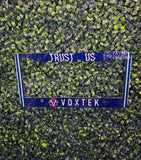 Trust Us Car License Plate Frame Made To Order