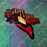 Live Laugh Glove Blitz Vinyl Sticker