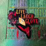 Live Laugh Glove Blitz Vinyl Sticker