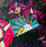 Got Any Cloaca? Matte Vinyl Sticker