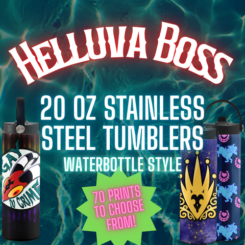 ALL HELLUVA BOSS PRINTS Waterbottle Style 20oz Stainless Steel Tumbler