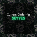 Custom Order For Sey