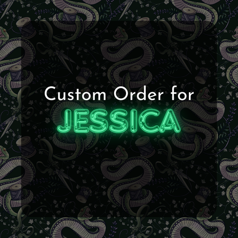 Custom Order For Jessica