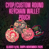 PREORDER CYOP Round Keychain Wallet Pouch