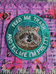 Feed Me Trash Raccoon Iron On Patch